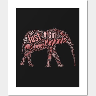 Elephant Gifts For Girls Just A Girl Who Loves Elephants product Posters and Art